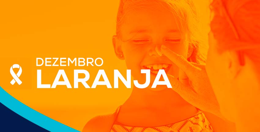 Dezembro Laranja: Verão sem proteção não dá